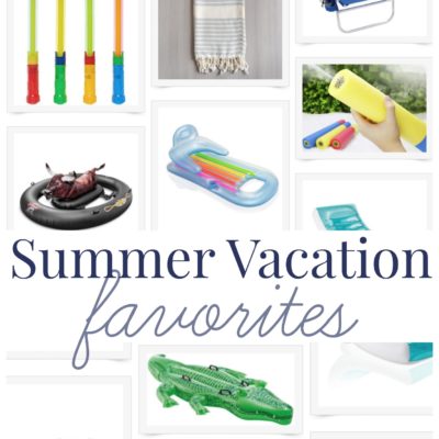 Summer Vacation Favorites
